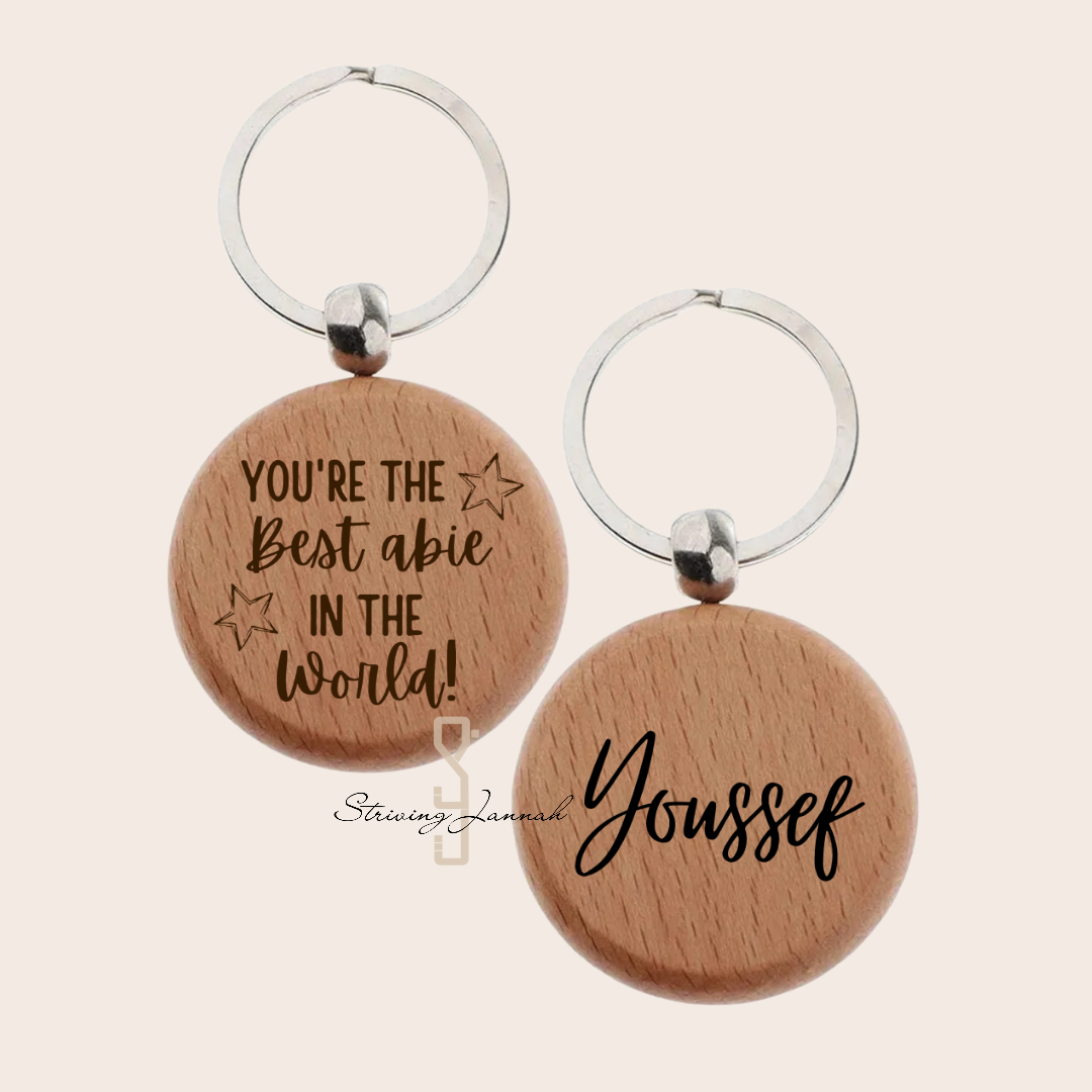 Gegraveerde houten sleutelhanger: "You´re the best abie in the world!`