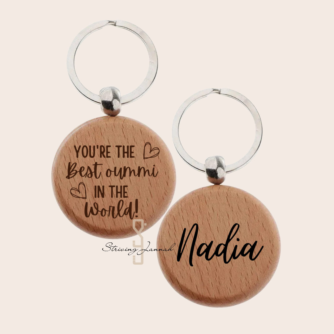 Gegraveerde houten sleutelhanger: "You´re the best oummi in the world!`