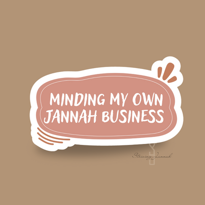 Striving Jannah vinyl sticker minding my own jannah business  product