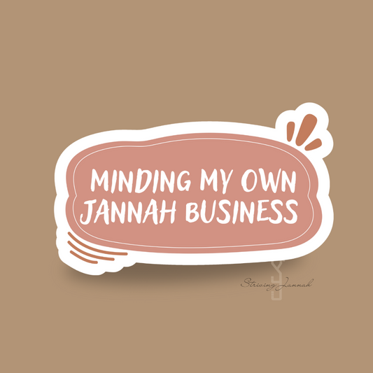 Striving Jannah vinyl sticker minding my own jannah business  product